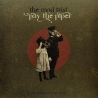 Purchase The Mad Trist - Pay The Piper