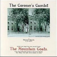 Purchase The Mountain Goats - The Coroner's Gambit