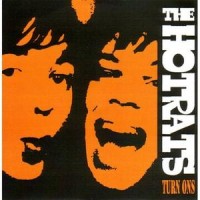 Purchase The Hot Rats - Turn Ons