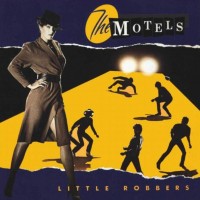 Purchase The Motels - Little Robbers