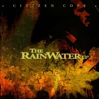 Purchase Citizen Cope - The Rainwater