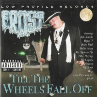 Purchase Frost - Till The Wheels Fall Off