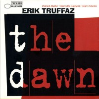 Purchase Erik Truffaz - The Dawn