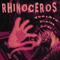 Purchase Rhinoceros - They Are Coming For Me