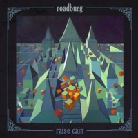 Purchase Roadburg - Raise Cain