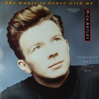 Purchase Rick Astley - She Wants To Dance With Me (Cds)