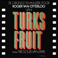 Purchase Rogier Van Otterloo - Turks Fruit Mp3 Download
