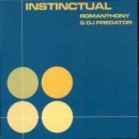 Purchase Romanthony & DJ Predator - Instinctual