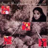 Purchase Sarah Brightman - The Trees They Grow So High