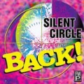 Buy Silent Circle - Back! Mp3 Download
