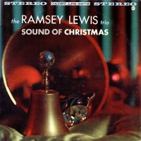 Purchase The Ramsey Lewis Trio - Sound Of Christmas
