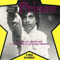 Purchase Prince - Erotic City & I Would Die 4 U (CDS)