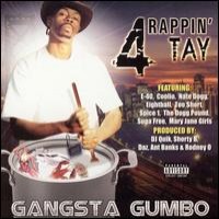 Purchase Rappin' 4 Tay - Gangsta Gumbo