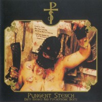 Purchase Pungent Stench - Dirty Rhymes And Psychotronic Beats