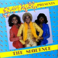 Purchase The Sequence - Sugar Hill Presents The Sequence (Vinyl)