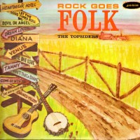 Purchase The Topsiders - Rock Goes Folk