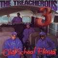 Buy Treacherous Three - Old School Flava Mp3 Download