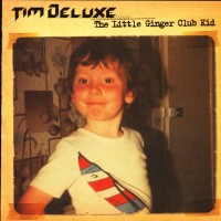 Purchase Tim Deluxe - The Little Ginger Club Kid