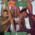 Buy The 2 Live Crew - Shake A Lil' Somethin' Mp3 Download