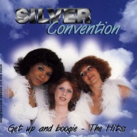 Purchase Silver Convention - Get Up And Boogie The Hits