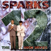 Purchase Sparks - The 12 Inch Mixes