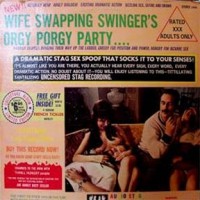 Purchase Stag Records - Wife Swapping Swinger's Orgy Porgy Party