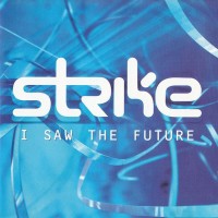 Purchase Strike - I Saw The Future