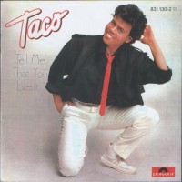 Purchase Taco - Tell Me That You Like It