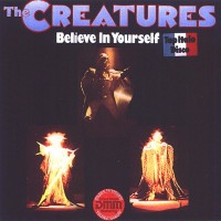 Purchase Creatures - Believe In Yourself