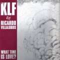 Buy The Kls Vs. Ricardo Villalobos - What Time Is Love (CDS) Mp3 Download