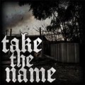 Buy Take The Name - Take The Name Mp3 Download