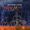 Buy Tom Cochrane & Red Rider - Trapeze (The Collection) CD1 Mp3 Download
