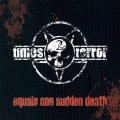 Buy 2 Times Terror - Equals One Sudden Death Mp3 Download