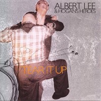 Purchase Albert Lee & Hogan's Heroes - Tear It Up