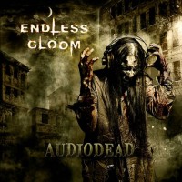Purchase Endless Gloom - Audiodead
