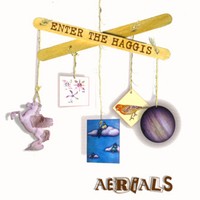 Purchase Enter the Haggis - Aerials