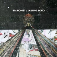 Purchase Fictionist - Lasting Echo