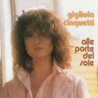 Purchase Gigliola Cinquetti - Alle Porte Del Sole