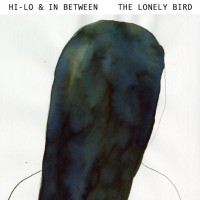 Purchase Hi-Lo & In Between - The Lonely Bird