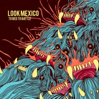 Purchase Look Mexico - To Bed To Battle