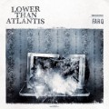 Buy Lower Than Atlantis - Far Q Mp3 Download