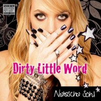 Purchase Natascha Sohl - Dirty Little Word