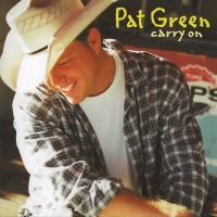 Purchase Pat Green - Carry On