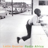 Purchase Latin Quarter - Radio Africa