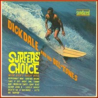 Purchase Dick Dale & His Del-Tones - Surfers' Choice