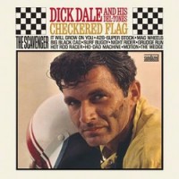 Purchase Dick Dale & His Del-Tones - Checkered Flag