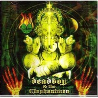 Purchase Deadboy & The Elephantmen - If This Is Hell Then I'm Lucky