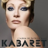 Purchase Patricia Kaas - Kabaret  (Special Russian Version)