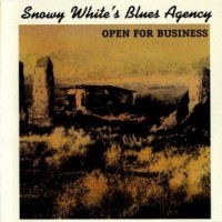 Purchase Snowy White's Blues Agency - Open For Business