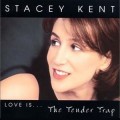 Buy Stacey Kent - The Tender Trap Mp3 Download